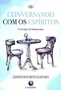 Conversando com os Espíritos
